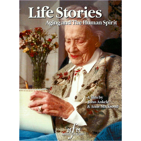 Life Stories : Aging and the Human Spirit - Old Dog Documentaries